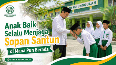 Anak Baik Selalu Menjaga Sopan Santun di Mana Pun Berada