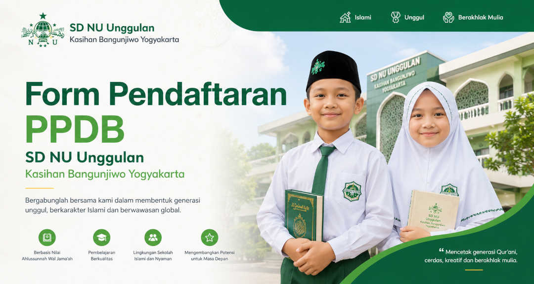 form pendaftaran SD Islam NU Unggulan Kasihan Bantul Yogyakarta